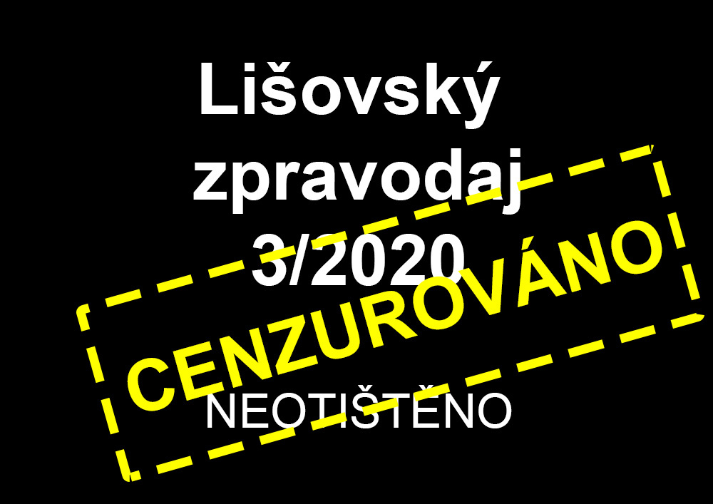 Reakce na tendenční článek v Lišovském zpravodaji 3/2020