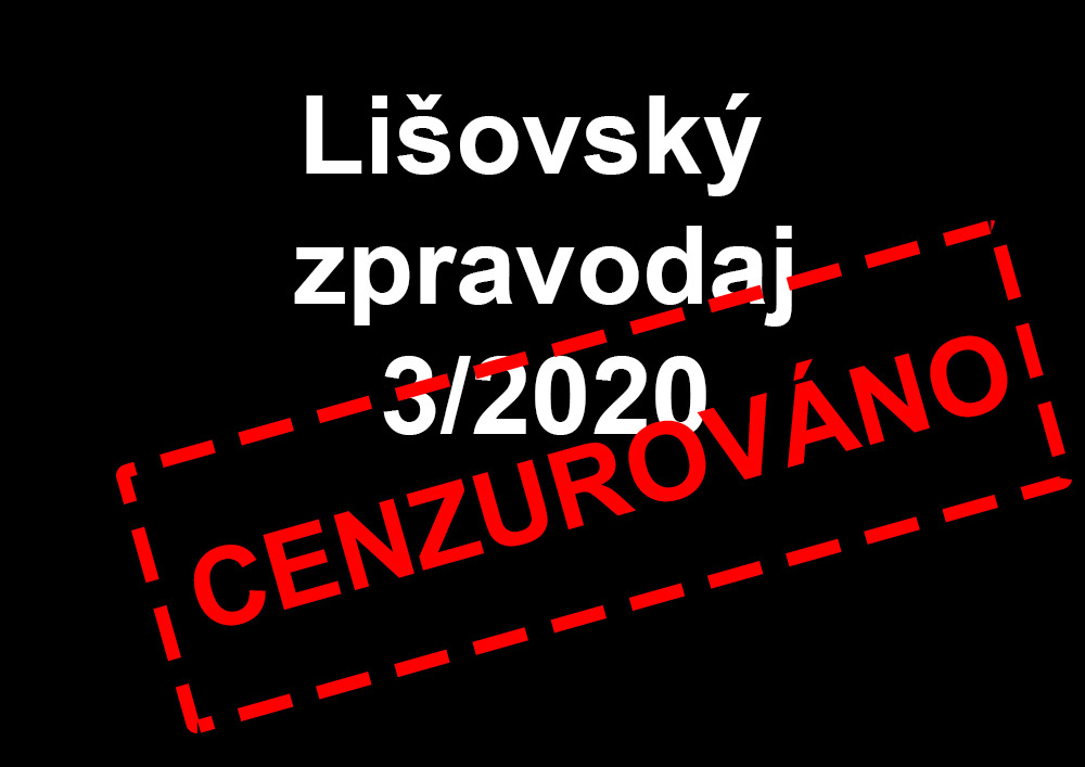 Reakce na článek pana starosty Bc. Jiřího Švece v Lišovském zpravodaji č. 2/2020 ohledně dolnoslověnické fary